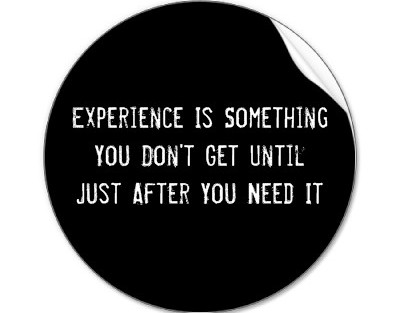 What Experiences Have You Had?
